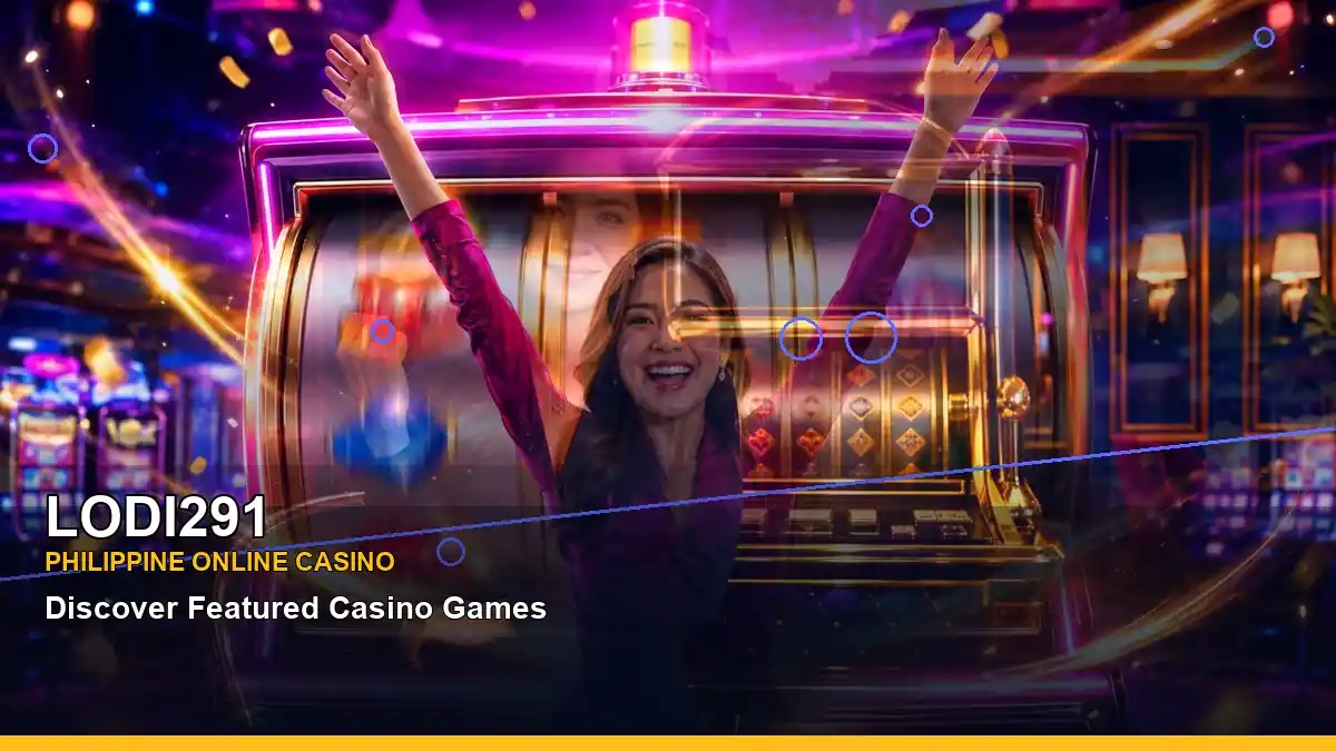 LODI291 online Slots with an energetic night-time setting for Philippine players